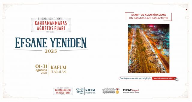 Kahramanmaraş’ta Ağustos Fuarı Yeniden Kapılarını Açıyor