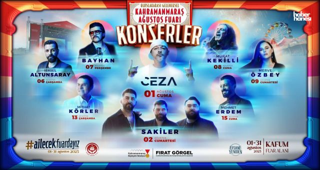 Kahramanmaraş Ağustos Fuarı Başlıyor: Eğlence ve Kültür Dolu 31 Gün!