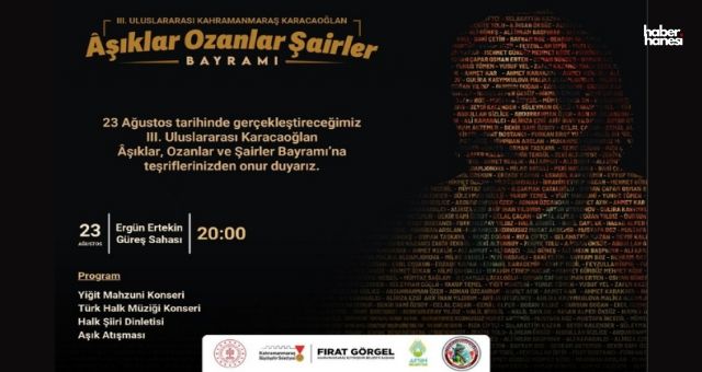 Afşin’de Kültür Şöleni: III. Uluslararası Karacaoğlan Bayramı Başlıyor
