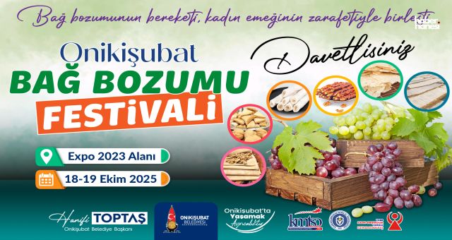 Ömür Akkor ve Sinem Özler’in katılımıyla Onikişubat Bağ Bozumu Festivali başlıyor