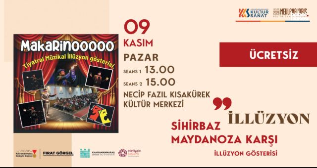 Kahramanmaraş’ta Çocuklar İçin Ücretsiz İllüzyon Gösterisi