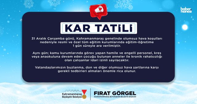 Kar Alarmı Sonrası Kahramanmaraş’ta Eğitime Ara, Kamu Personeline İdari İzin