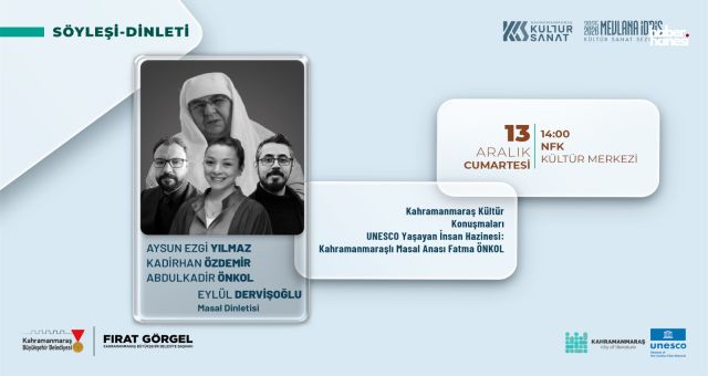 UNESCO Yaşayan İnsan Hazinesi “Masal Anası” Fatma Önkol Konuşulacak