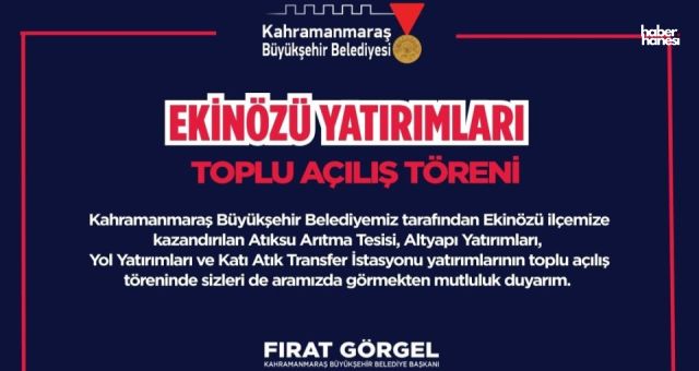 Kahramanmaraş Büyükşehir’in Ekinözü Yatırımları Açılıyor
