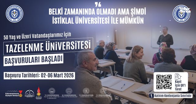 Kahramanmaraş'ta 50 Yaş Üstüne Üniversite Kapısı; “Tazelenme Üniversitesi”ne Başvurular Başladı!