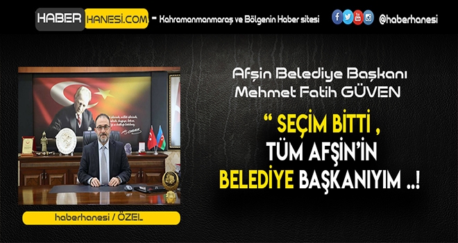BAŞKAN GÜVEN - SEÇİMİ DEĞERLENDİRDİ - Özel Haber