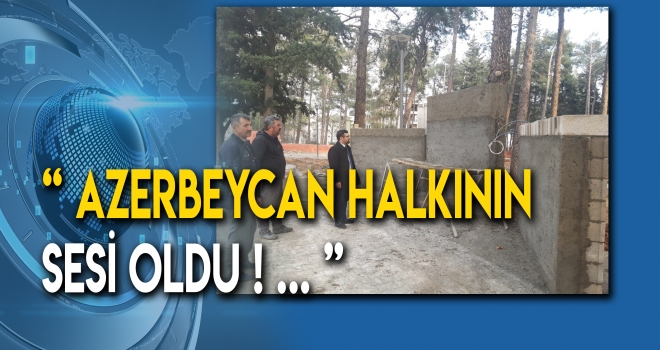 O Azerbaycan'ın Hak Sesi