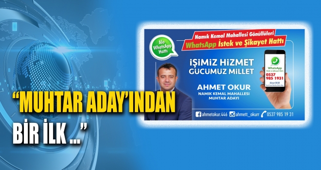 MUHTAR ADAYI OKUR’DAN BİR İLK DAHA