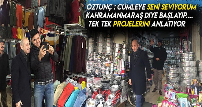 Öztunç - Birilerinin Sırtından Değil, Projelerimle Başkan Olacağım!