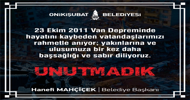 Başkan Mahçiçek Van Depremi Yıldönümünde Bir Mesaj Yayımladı