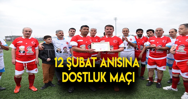 12 ŞUBAT ANISINA TÜRKOĞLU’NDA DOSTLUK MAÇI