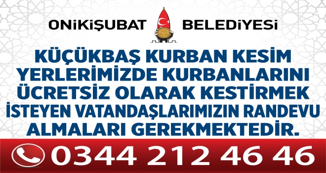 ONİKİŞUBAT BAYRAMDA ÜCRETSİZ KESİM YAPACAK