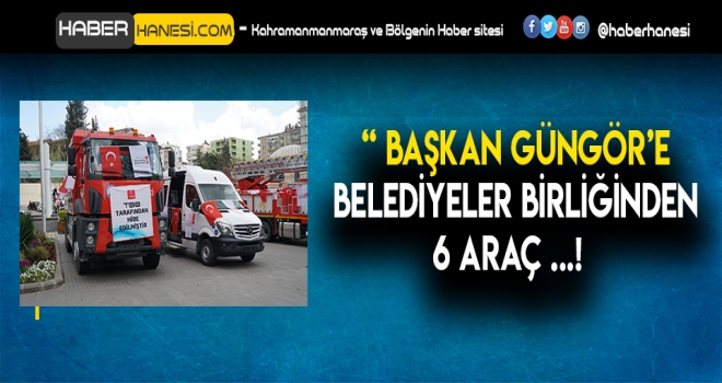 TBB’DEN BÜYÜKŞEHİR’E 6 ARAÇ