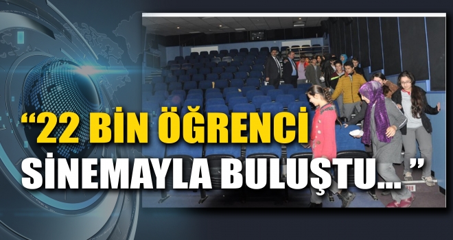 Öğrenciler Sinema İle Buluştu