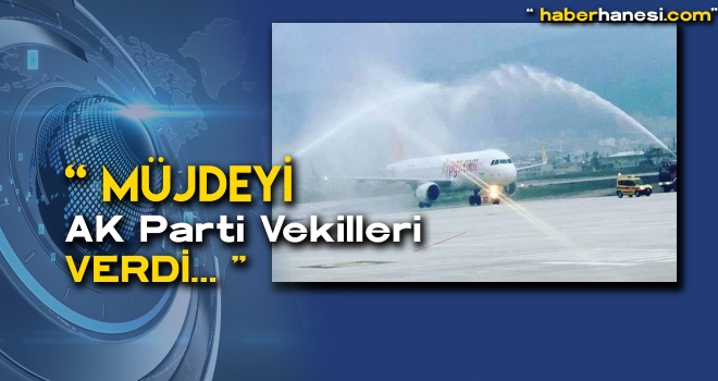 YENİ HAVALİMANI AÇILDI