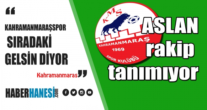 KAHRAMANMARAŞSPOR BİR ÜST TURDA