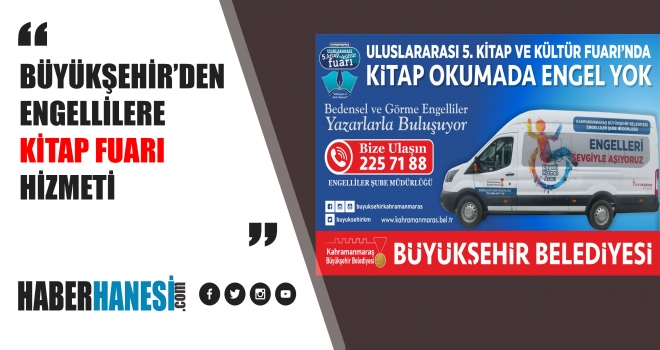 BÜYÜKŞEHİR’DEN ENGELLİLERE KİTAP FUARI HİZMETİ