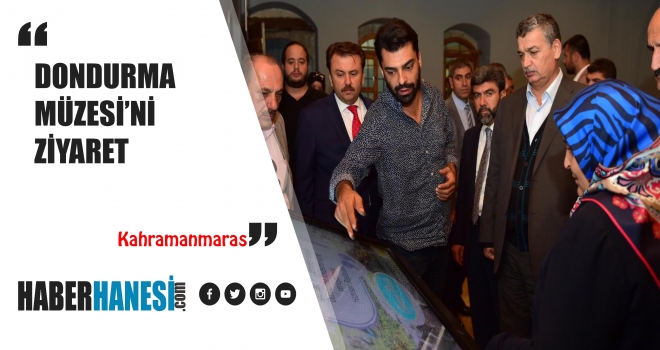 DONDURMA MÜZESİ’Nİ ZİYARET