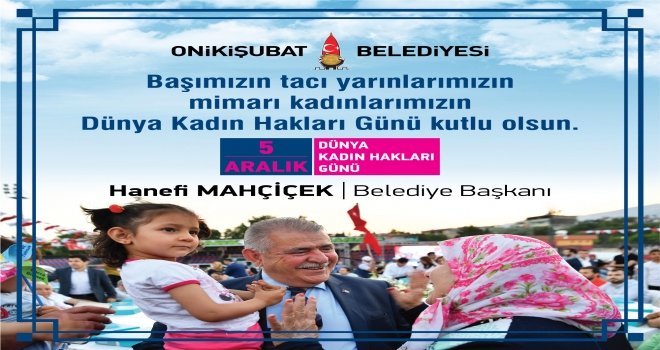 Mahçiçek “Kadınlarımız Toplumun Temel Taşlarıdır”