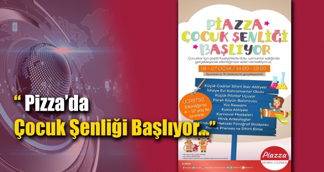 Kahramanmaraşlı çocuklar tatilde çok eğlenecek