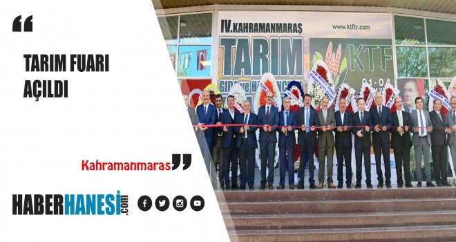 TARIM GIDA VE HAYVANCILIK FUARI AÇILDI