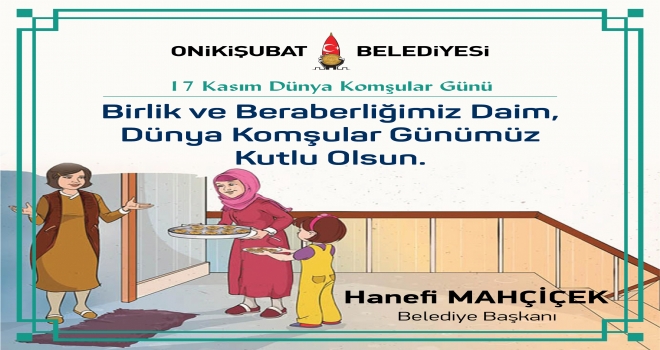 Mahçiçek “Komşuluk Kültürünü Ayakta Tutalım”