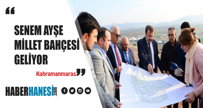 BÜYÜKŞEHİR’DEN SENEM AYŞE MİLLET BAHÇESİ