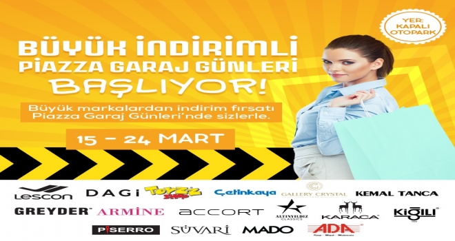 Piazza’da “Garaj Günleri” başlıyor