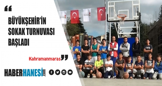 BÜYÜKŞEHİR’İN SOKAK TURNUVASI BAŞLADI