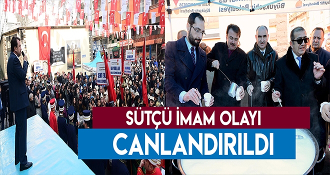 SÜTÇÜ İMAM OLAYI CANLANDIRILDI