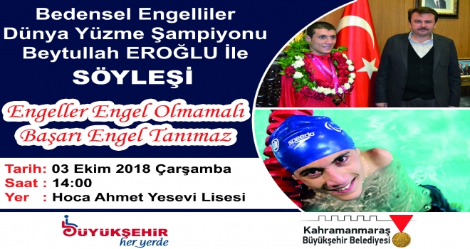BÜYÜKŞEHİR’DEN - BAŞARI ENGEL TANIMAZ- SÖYLEŞİ PROGRAMI