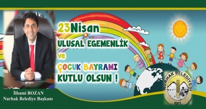 Başkan BOZAN'IN 23 NİSAN MESAJI