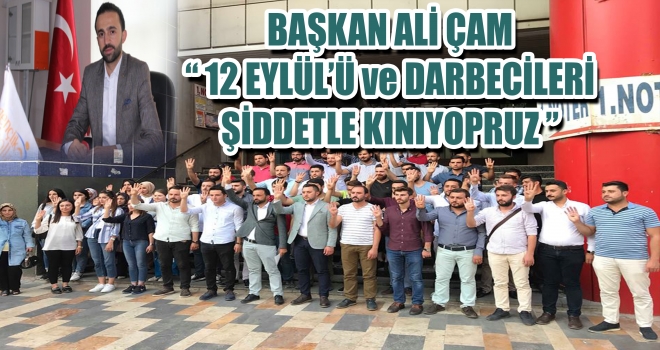 AK PARTİ GENÇLİK KOLLARINDAN 12 EYLÜL AÇIKLAMASI