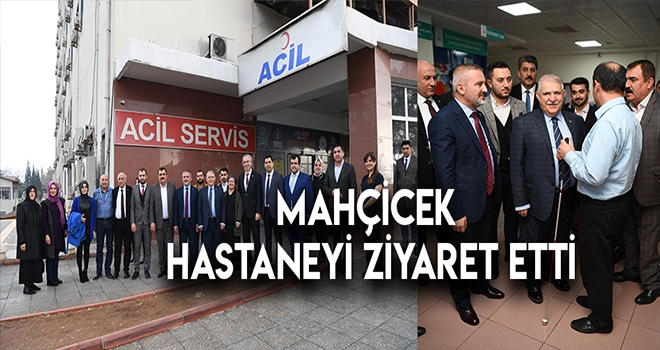 Başkan Mahçiçek Hastaların Duasını Aldı