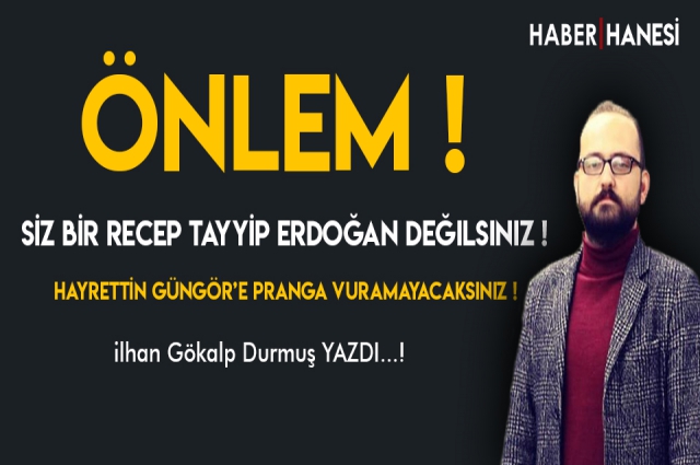 ÖNLEM !