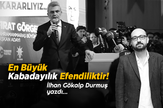 En Büyük Kabadayılık Efendiliktir!
