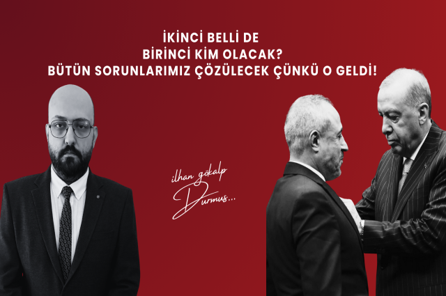 İKİNCİ BELLİ DE BİRİNCİ KİM OLACAK? BÜTÜN SORUNLARIMIZ ÇÖZÜLECEK ÇÜNKÜ O GELDİ!