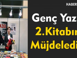 Kahramanmaraş'lı Genç Yazar İkinci Kitabını Müjdeledi