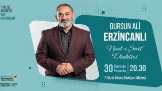 Şair Erzincanlı ile Naat – ı Şerif Dinletisi