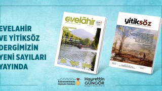 Yitiksöz ve Evelahir’in Yeni Sayısı Okurlarıyla Buluştu
