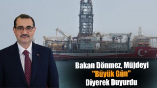 Bakan Dönmez, Müjdeyi "Büyük Gün" Diyerek Duyurdu