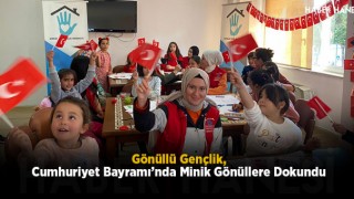 Gönüllü Gençlik, Cumhuriyet Bayramı’nda Minik Gönüllere Dokundu