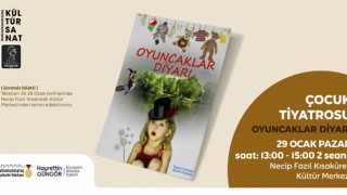 Haydi Çocuklar! Oyuncaklar Diyarı Sizi Bekliyor