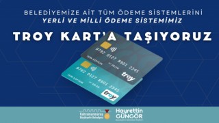 Başkan Güngör, “Tüm Ödeme Sistemlerimizi TROY Kart’a Taşıyoruz”