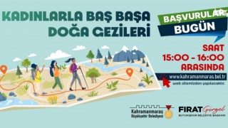 Kahramanmaraş Büyükşehir Belediyesi’nin Kadın Doğa Gezileri İçin Kayıtlar Açıldı!