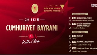 Kahramanmaraş’ta Cumhuriyet Bayramı Kutlamaları Atatürk Meydanı’nda Başlıyor