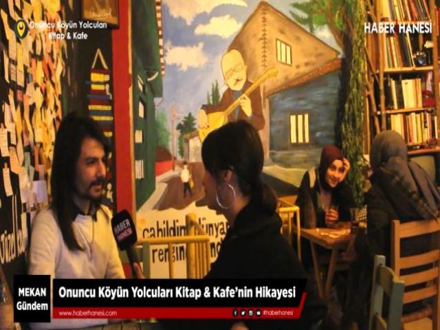 Onuncu Köyün Yolcuları Kitap & Kafe'nin Hikayesi