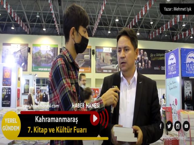 Yazar Mehmet Işık Kahramanmaraş Kitap ve Kültür Fuarını Değerlendirdi