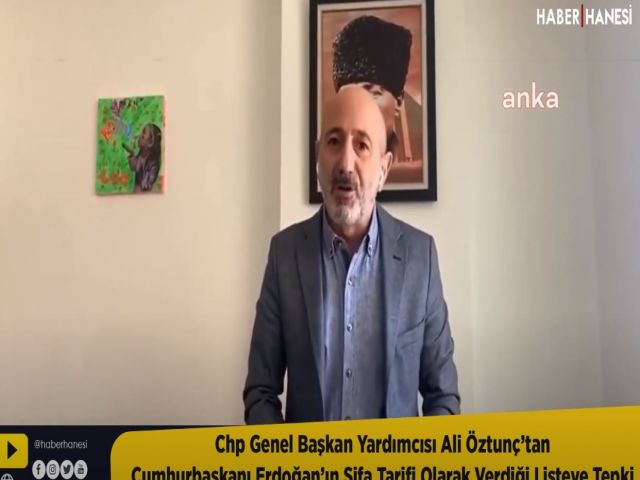 Chp'li Öztunç’tan Cumhurbaşkanı Erdoğan’ın Şifa Tarifi Olarak Verdiği Listeye Tepki