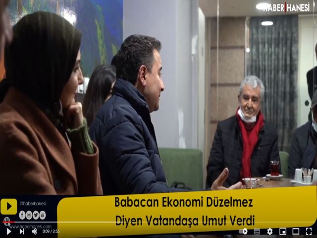 Babacan Ekonomi Düzelmez Diyen Vatandaşa Umut Verdi